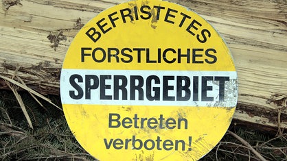 Warnschild für forstliches Sperrgebiet