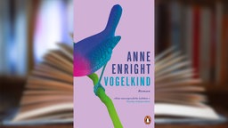 Buchcover: "Vogelkind" von Anne Enright