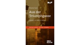 Hörbuchcover: "Aus der Triumphgasse" von Ricarda Huch
