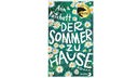 Buchcover: "Der Sommer zu Hause" von Ann Patchett