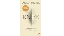 Buchcover: "Knife. Gedanken nach einem Mordversuch" von Salman Rushdie