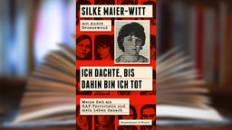 Buchcover: "Ich dachte, bis dahin bin ich tot" von Silke Maier-Witt