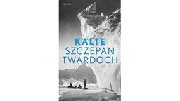 Buchcover: "Kälte" von Szczepan Twardoch