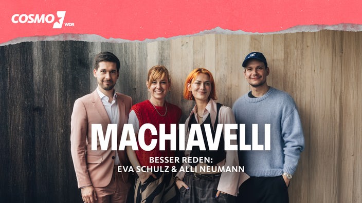 Machiavelli, Besser reden: Mit Eva Schulz & Alli Neumann