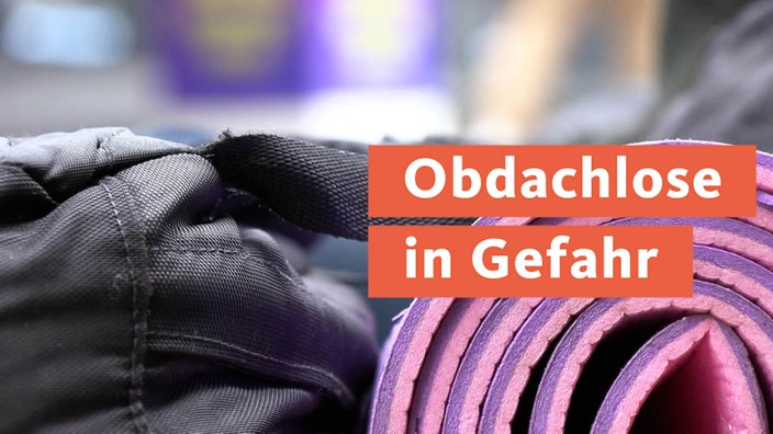 Obdachlose in Gefahr 