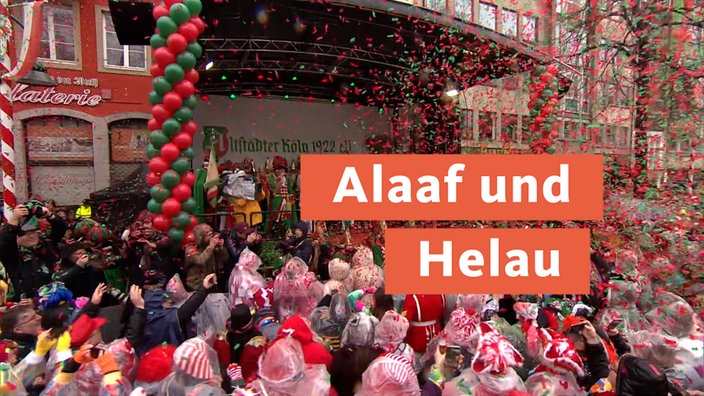 Alaaf und Helau