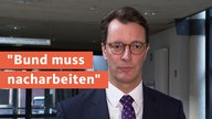 "Bund muss nacharbeiten" - Wüst