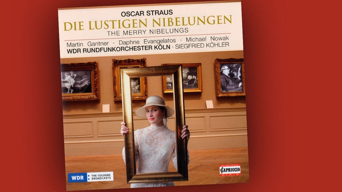 Oscar Straus - Die lustigen Nibelungen