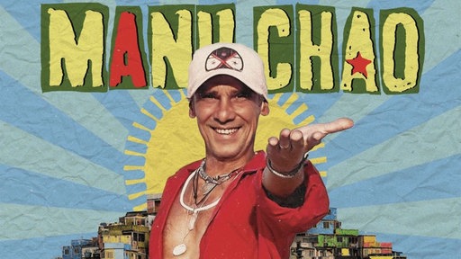 Manu Chao, "Viva Tu" - Der Sänger vor einer gemalten Sonne, darüber der Schriftzug "Manu Chao" und darunter der Titel des Albums "Viva Tu". Im Hintergrund ein Berg mit Häusern.