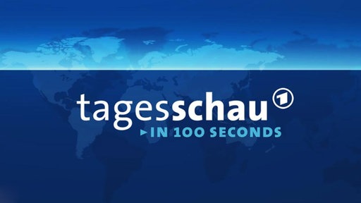 Tagesschau in 100 Sekunden