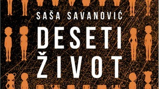 Saša Savanović: "Deseti život"