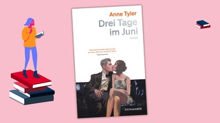 Anne Tyler: Drei Tage im Juni