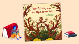 Cover Sabine Bohlmann/Emilia Dziubak - Weißt du, was ein Opossum ist?