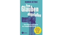 Buchcover: "Vom Glauben abgefallen" von Hannah Bethke