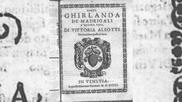 Titelblatt der Ghirlanda De Madrigali A Quatro Voci von Vittoria Aleotti.