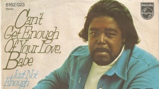 Cover: Barry White mit Can't get enough of your love, babe