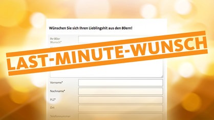 WDR 4 Last Minute Wunsch