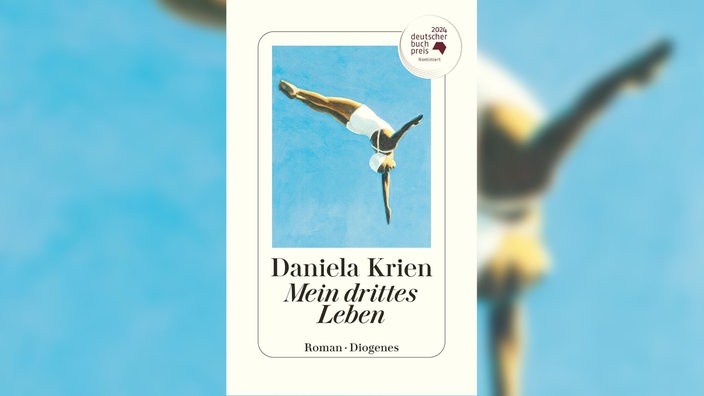 Buchcover: "Mein drittes Leben" von Daniela Krien