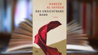 Buchcover: "Das unsichtbare Band" von Haneen Al-Sayegh