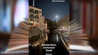 Buchcover: Amsterdam, verlorene Stadt" von Ries Roowaan