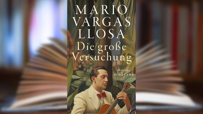 Buchcover: "Die große Versuchung" von Mario Vargas Llosa