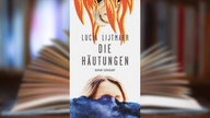 Buchcover: "Die Häutungen" von Lucía Lijtmaer