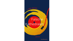 Buchcover: "Falsche Kathedralen" von Lars Reyer