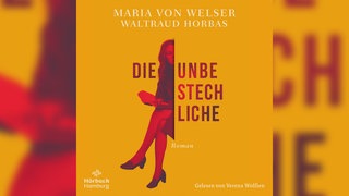 Das Cover des Hörbuchs "Die Unbestechliche" zeigt eine sitzende Frau mit überschlagenen Beinen.