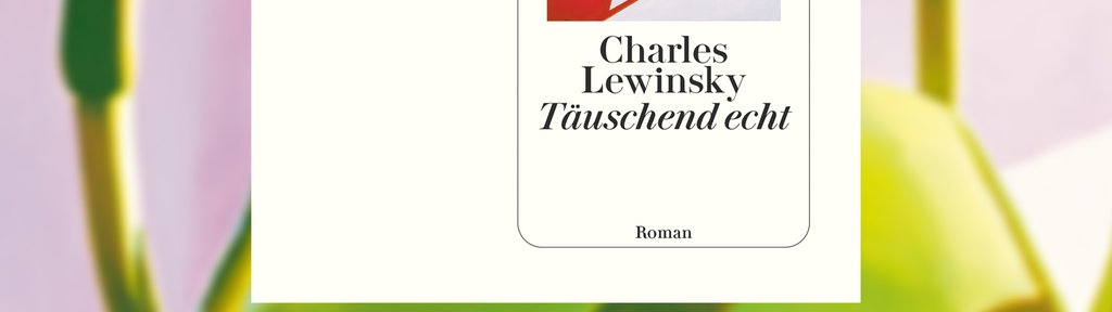 Hörbuchcover: "Täuschend echt" von Charles Lewinsky