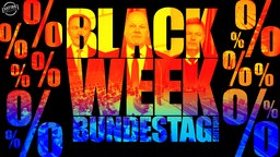 Werbung im Stile des Black Fridays mit einem Bild der ampel-Chefs und dem Schriftzug "Black Week Bundestag Edition"