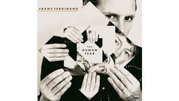 Album-Cover: "The Human Fear" von Franz Ferdinand