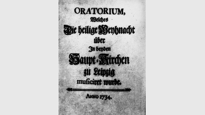 Bach: Weihnachtsoratorium, Titelblatt des Originaldruckes von 1734